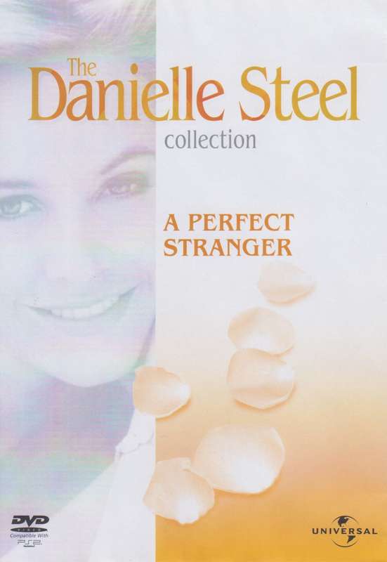 Danielle Steel - A Perfect Stranger (DVD)