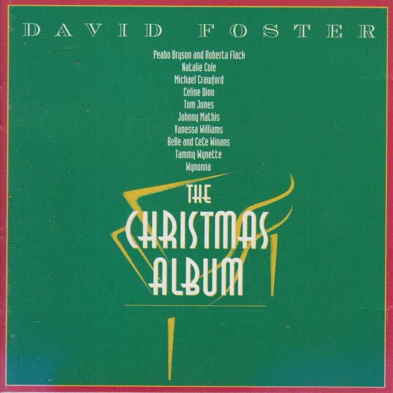 David Foster - The Christmas Album (CD)