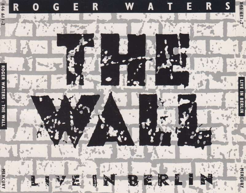 Roger Waters - The Wall : Live In Berlin (Double CD) [No booklet]