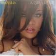 Rihanna : A Girl Like Me - CD