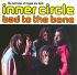 Inner Circle - Bad To The Bone (CD)
