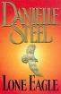 Danielle Steel : Lone eagle - Softcover