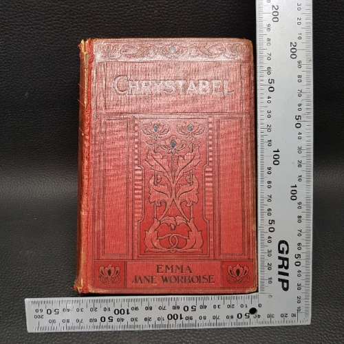 ANTIQUE "Chrystabel - By Emma Jane Worboise" 1904 (Good Condition)