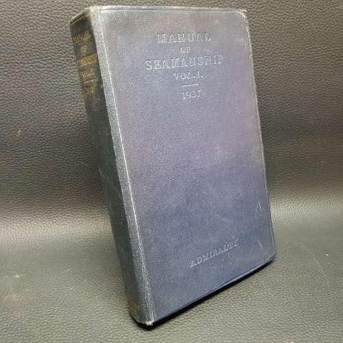1937 Manual of Seamanship Vol1