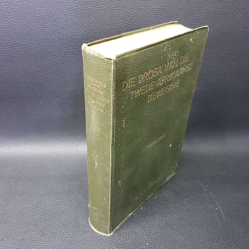 1927 Second Edition " Die Prosa van die Twede Afrikaanse Beweging" by PC Schoonees