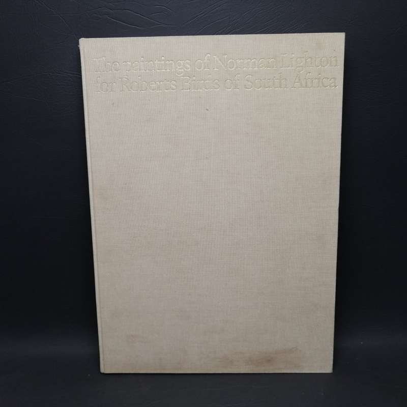 RARE!!! LARGE - The Paintings of Norman Lighton for Roberts Birds of Southern Africa!!!