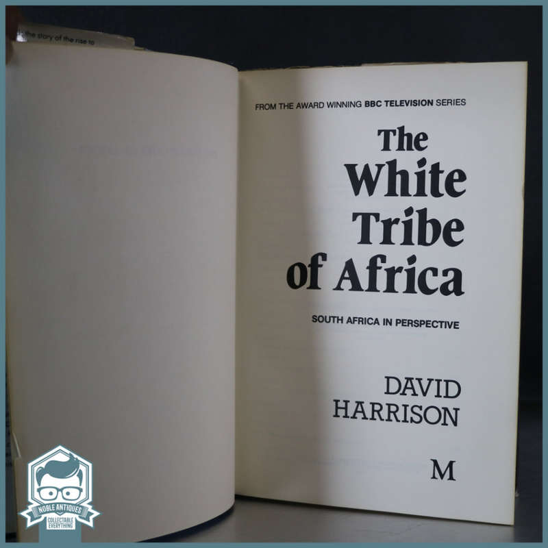 The White Tribe Of Africa - David Harrison (First Edition, Original Dust Jacket)