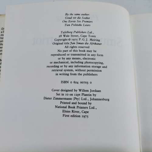 Smuts The Patriot, Publ. Tafelberg 1975 - 1st Edition !!!