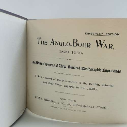 1900 - The Anglo-Boer War Album 1899-1900. Kimberley Edition by Dennis Edwards and Co., Cape Town!!!