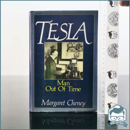 TESLA - Man Out Of Time by Margaret Cheney 1981 (First Edition)!!!