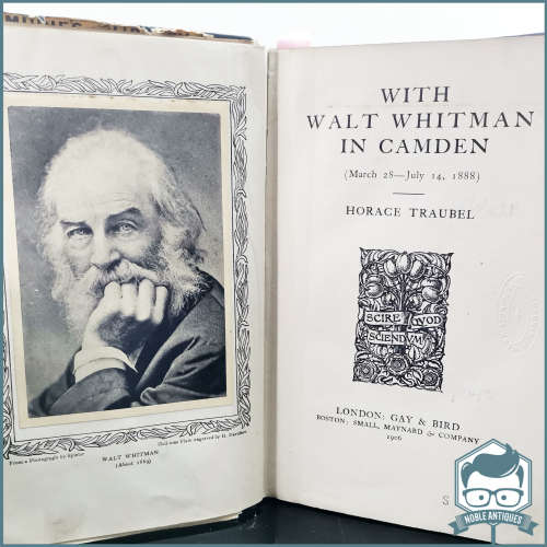 1906 With Walt Whitman in Camden by Horace Traubel !!!