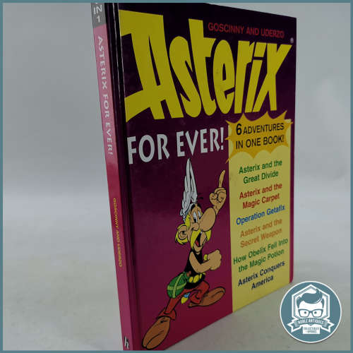 Asterix Forever: 6 Adventures in One Book! (The Adventures of Asterix and Obelix) - Hardcover
