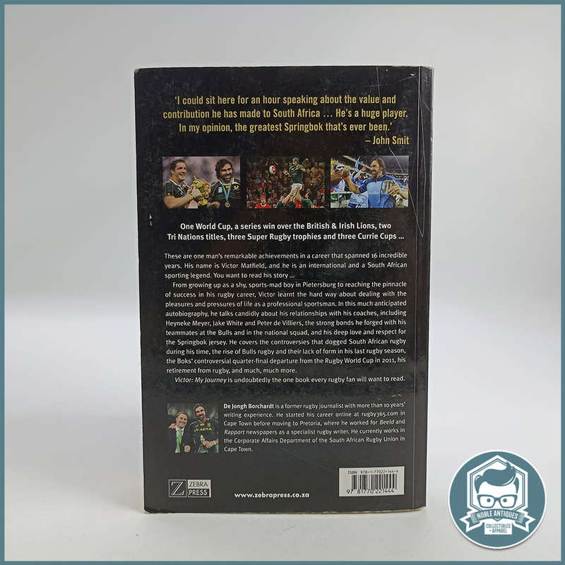 Autographed!!! Victor: My Journey Book by De Jongh Borchardt and Victor Matfield!!!