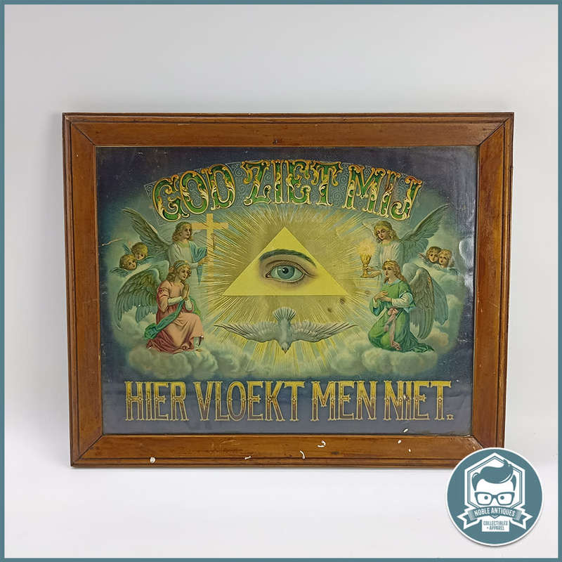 Antique Dutch catholic poster which reads `God sees me, cursing is not allowed here`. Circa 1900!!!