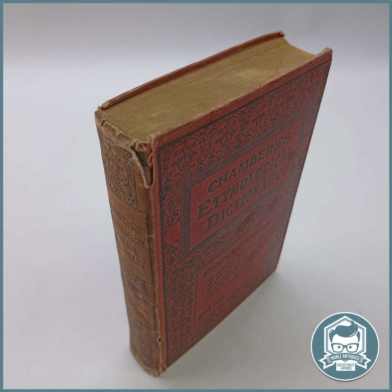 1914 CHAMBERS`S ETYMOLOGICAL DICTIONARY!!!