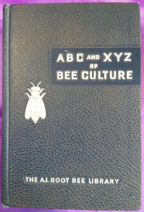 ABC and XYZ of Bee Culture
