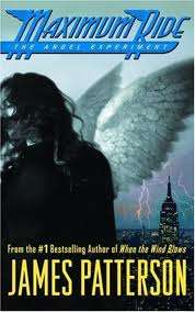 James Patterson - Maximum ride The angel experiment