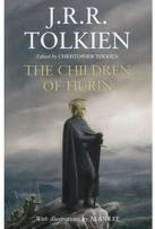 JRR Tolkien- Children of Hurin