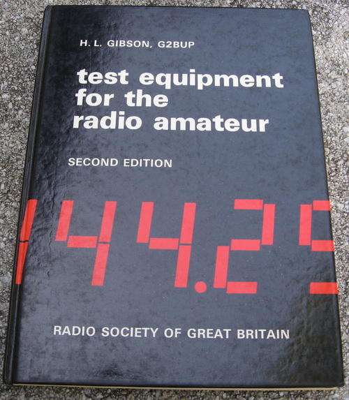 TEST EQUIPMENT FOR THE RADIO AMATEUR.Vintage collectable.2nd edition 1978