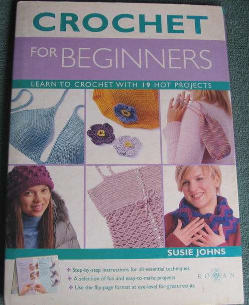 Crochet For Beginners. By Susie Johns.