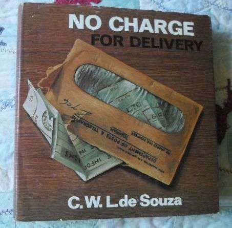 NO CHARGE FOR DELIVERY C.W.L. DE SOUZA
