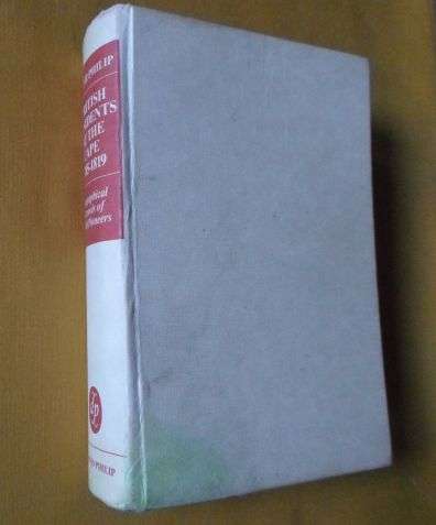 BRITISH RESIDENTS AT THE CAPE 1785 - 1819 - BIOGRAPHICAL RECORDS OF 4800 PIONEERS - PETER PHILIP