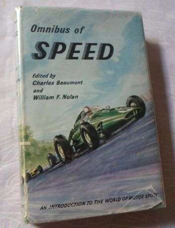 OMNIBUS OF SPEED - EDITED BY CHARLES BEAUMONT AND WILLIAM F NOLAN