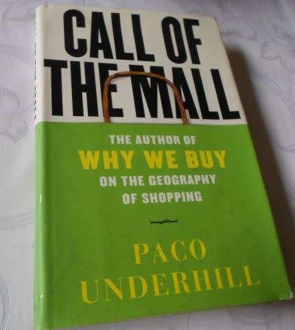 CALL OF THE MALL - PACO UNDERHILL