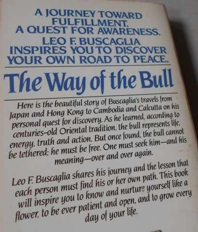 THE WAY OF THE BULL - LEO F BUSCAGLIA