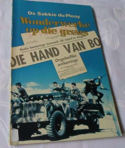 WONDERWERKE OP DIE GRENS - Ds SAKKIE DU PLOOY