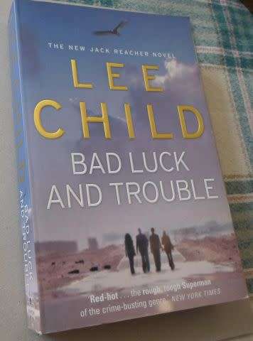BAD LUCK AND TROUBLE - LEE CHILD ( JACK REACHER NOVEL )