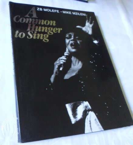 A COMMON HUNGER TO SING - ZB MOLEFE & MIKE MZILENI
