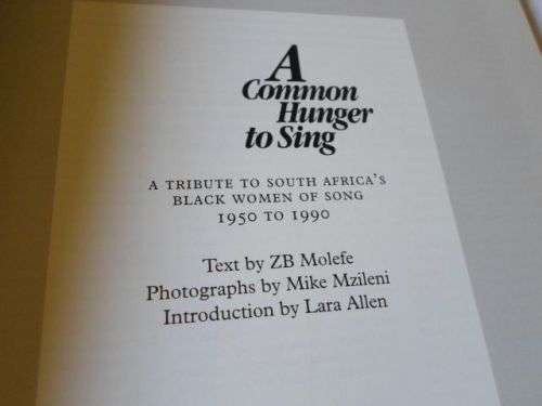 A COMMON HUNGER TO SING - ZB MOLEFE & MIKE MZILENI