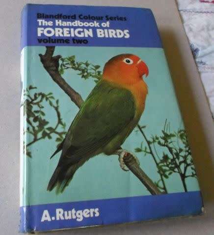 THE HANDBOOK OF FOREIGN BIRDS VOL 2 - A RUTGERS