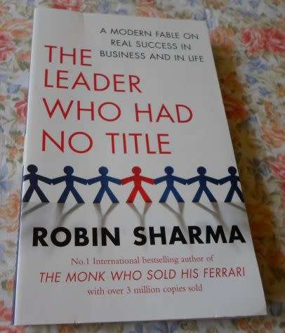THE LEADER WHO HAD NO TITLE - ROBIN SHARMA ( weight 0,20 kg )