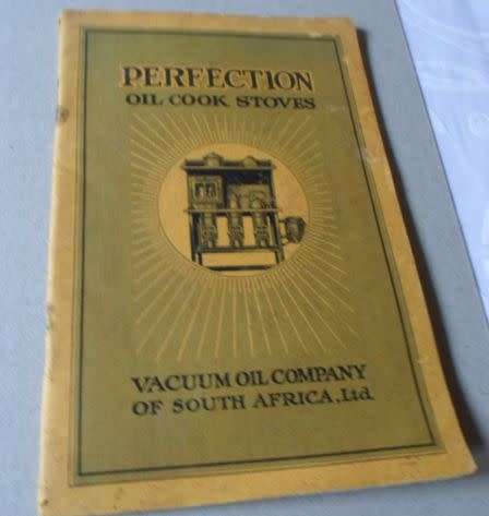 PERFECTION OIL COOK STOVES - VACUUM OIL COMPANY OF SOUTH AFRICA