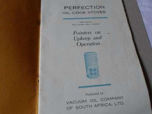 PERFECTION OIL COOK STOVES - VACUUM OIL COMPANY OF SOUTH AFRICA
