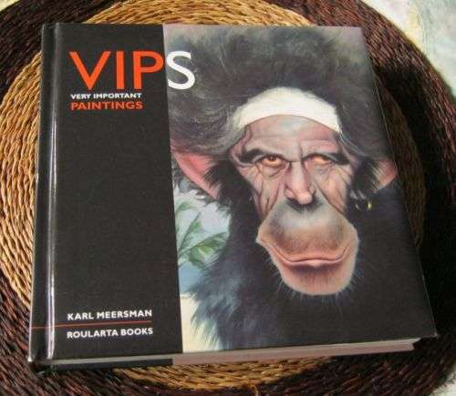 VIPS VERY IMPORTANT PAINTINGS -  KARL MEERSMAN