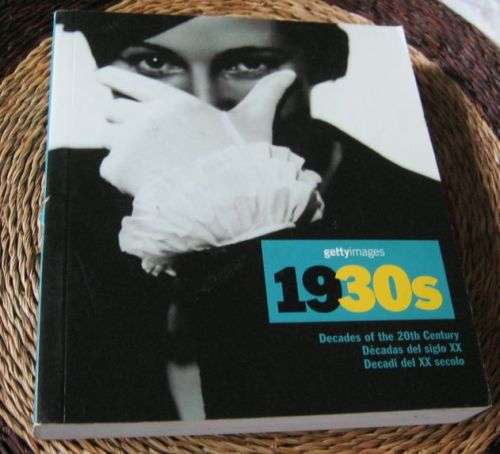 GETTY IMAGES 1930`s - DECADES OF THE 20TH CENTURY
