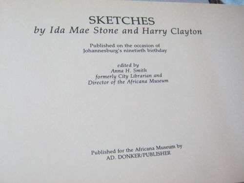 SKETCHES BY IDA MAE STONE AND HARRY CLAYTON
