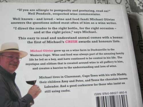 CRUSH ! - ISSUE ONE - 100  SOUTH AFRICAN WINES TO DRINK NOW -  MICHAEL OLIVIER