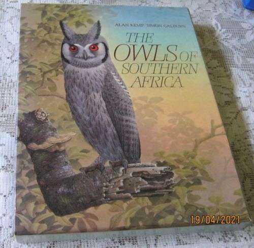 THE OWLS OF SOUTHERN AFRICA - ALAN KEMP & SIMON CALBURN