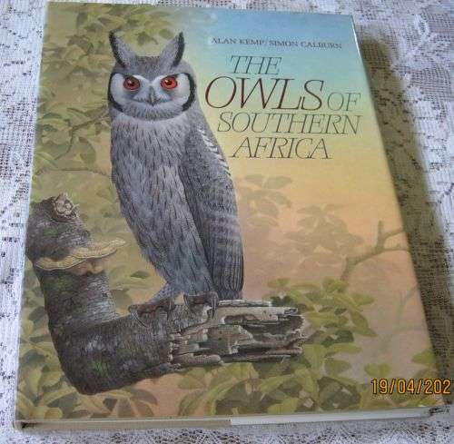 THE OWLS OF SOUTHERN AFRICA - ALAN KEMP & SIMON CALBURN
