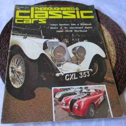 THOROUGHBRED & CLASSIC CARS MAGAZINE OCTOBER 1974 ( JAGUAR XK120, CITROEN SM )