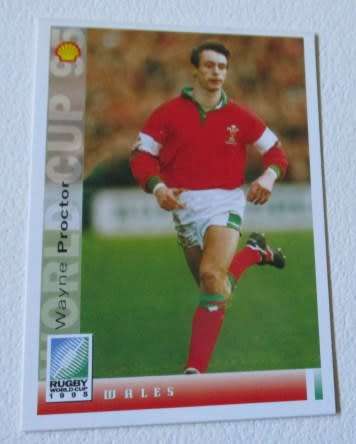 WAYNE PROCTOR - WALES - 1995 RUGBY WORLD CUP SPORT DECK CARD NR 128