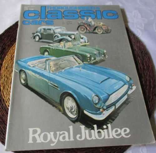 THOROUGHBRED & CLASSIC CARS MAGAZINE JUNE 1977 ( ALVIS, FIAT 126, AUSTIN SEVEN, PININFARINA, MG, )