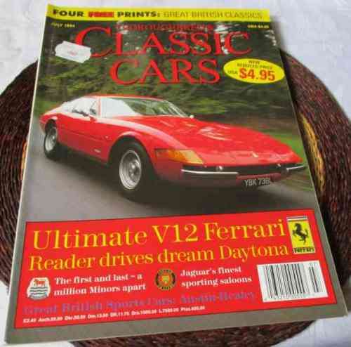 THOROUGHBRED & CLASSIC CARS MAGAZINE JULY 1994 ( MORRIS MINOR, MGB, AUSTIN-HEALEY, FERRARI DAYTONA )