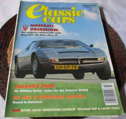 THOROUGHBRED & CLASSIC CARS MAGAZINE MARCH 1994 ( MASERATI, HILLMAN IMP, SUNBEAM RAPIER, AC ACE, )