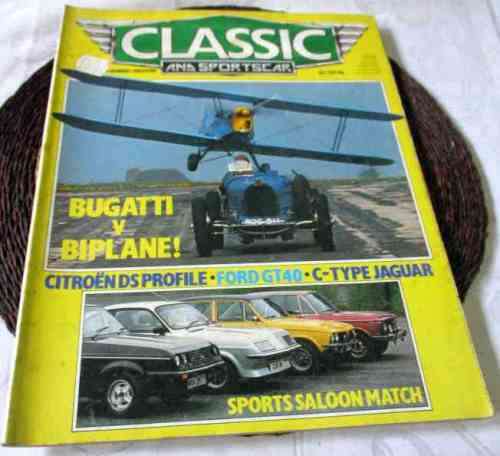 CLASSIC & SPORTSCAR JULY 1984 ( CITROEN DS , FORD GT40, JAGUAR C-TYPE, COSTIN AMIGO, SUPER SNIPE )