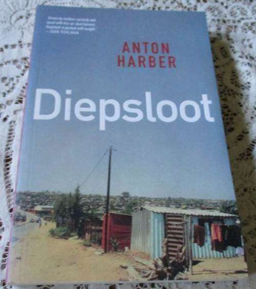 DIEPSLOOT - ANTON HARBER